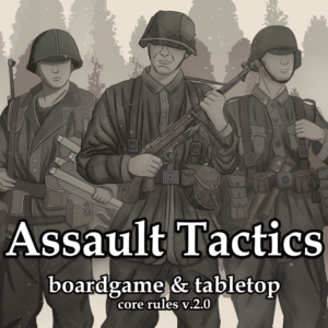 Assault Tactics Core Rules 2.0